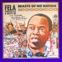 Fela Anikulapo Kuti & Egypt 80 - Beasts Of No Nation - Just Like That | Sassy J
